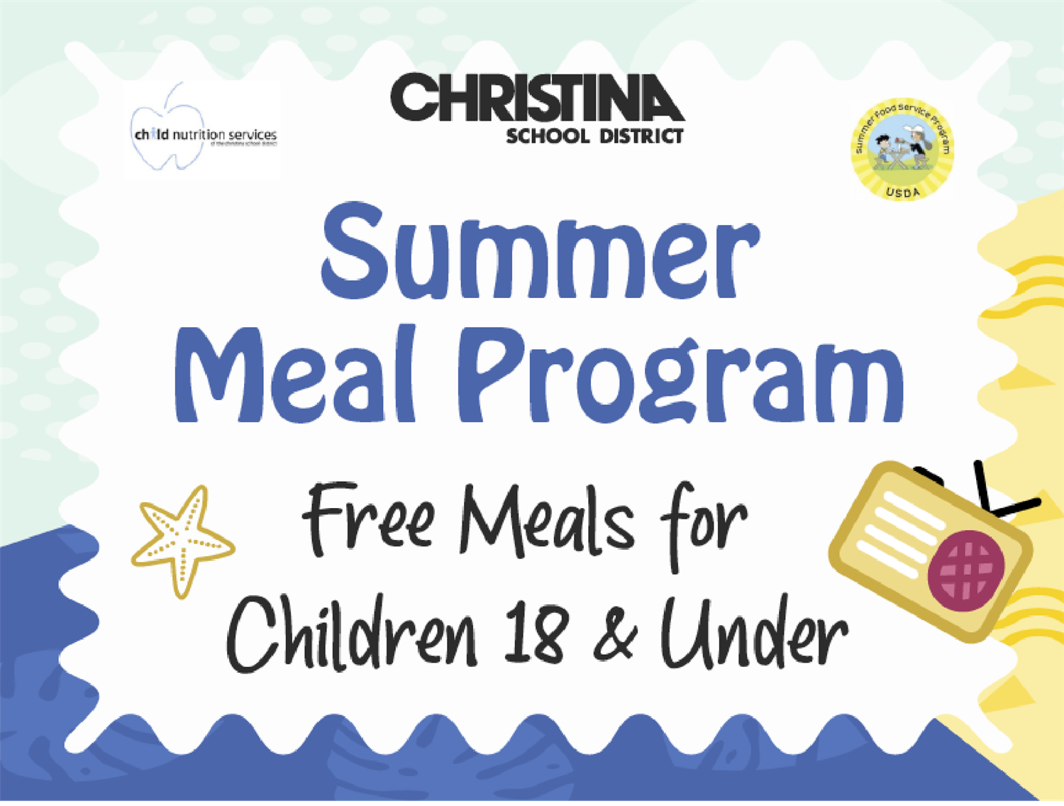Summer Meals Program Free Meals for Children 18 & Under